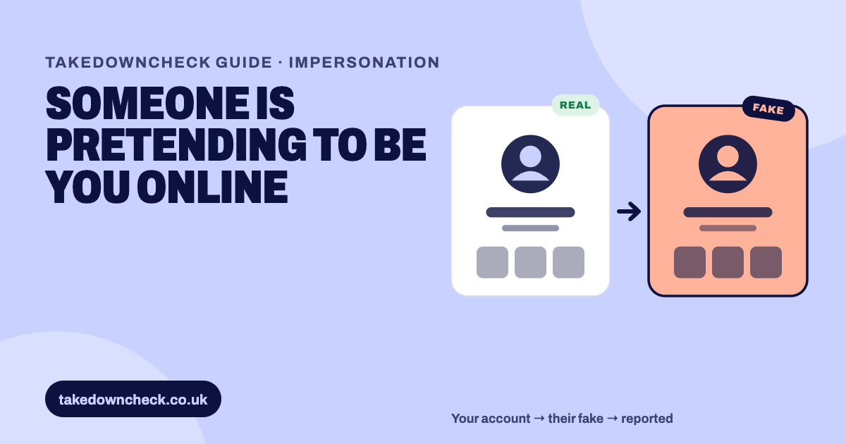 Illustration: Someone is pretending to be you online